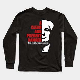 President Donald Trump and Narcissism Gift For Men Women Long Sleeve T-Shirt